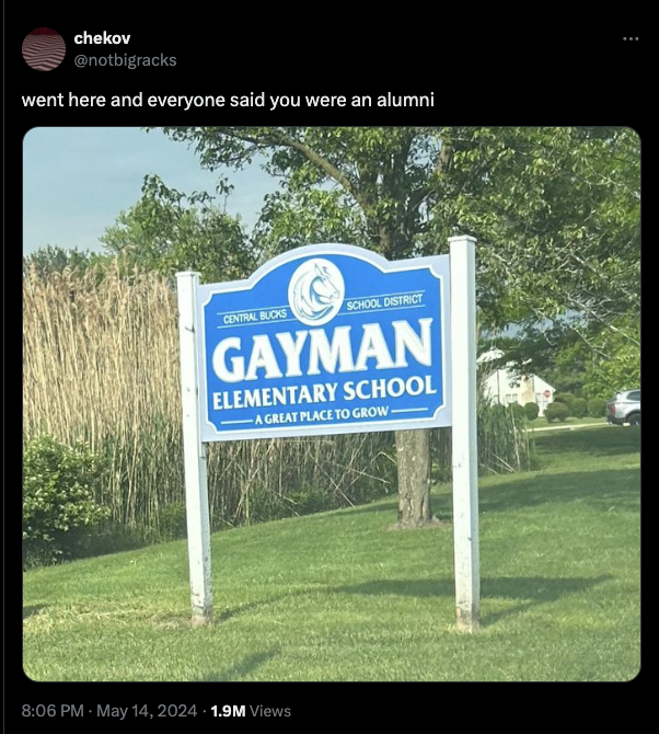 street sign - chekov went here and everyone said you were an alumni Central Bloks School District Gayman Elementary School A Great Place To Grow 1.9M Views